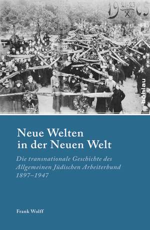 Neue Welten in der Neuen Welt de Frank Wolff