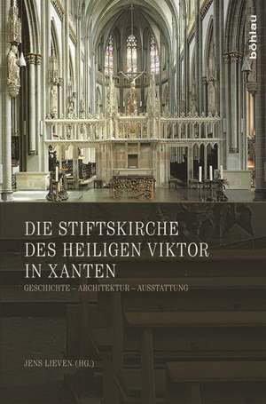 Die Stiftskirche des heiligen Viktor in Xanten de Jens Lieven