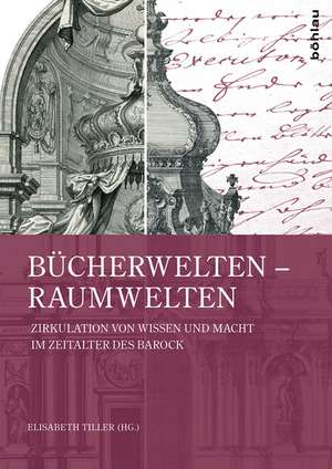 Bücherwelten - Raumwelten de Elisabeth Tiller