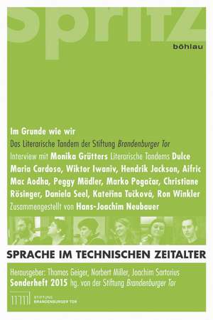 Sprache im technischen Zeitalter Jahrgang 53 (2015) Sonderheft. Im Grunde wie wir de Hans-Joachim Neubauer