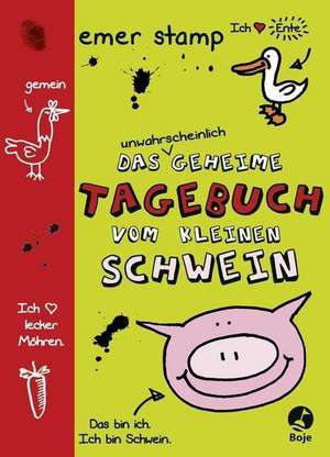 Das unwahrscheinlich geheime Tagebuch vom kleinen Schwein 01 de Emer Stamp