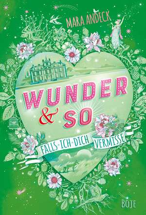 Wunder & so - Falls ich dich vermisse de Mara Andeck