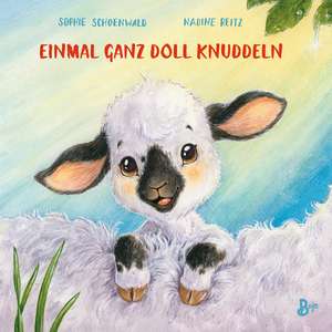 Einmal ganz doll knuddeln de Sophie Schoenwald