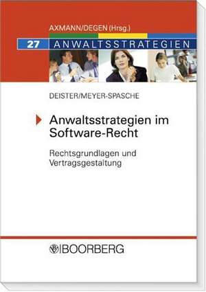 Anwaltsstrategien im Software-Recht de Jochen Deister