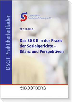 Das SGB II in der Praxis der Sozialgeschichte de Wolfgang Spellbrink