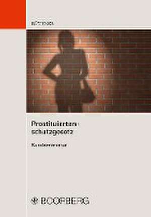 Prostituiertenschutzgesetz de Manfred Büttner