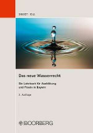 Das neue Wasserrecht de Ulrich Drost