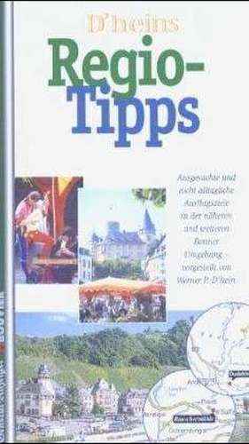 D'heins Regio-Tipps 1 de Werner P. D'hein