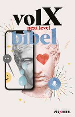 Volxbibel - next level de Martin Dreyer