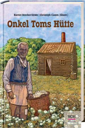 Onkel Toms Hütte de Harriet Beecher-Stowe