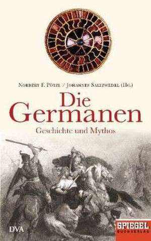 Die Germanen de Norbert F. Pötzl