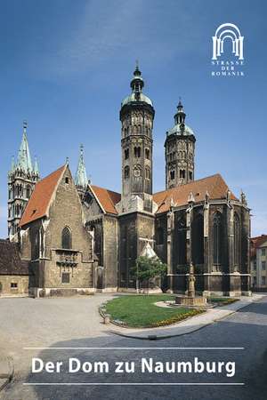 Der Dom zu Naumburg de Ernst Schubert