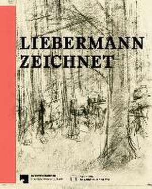 Liebermann zeichnet – Das Berliner Kupferstichkabinett zu Gast im Max Liebermann Haus de Evelyn Wöldicke