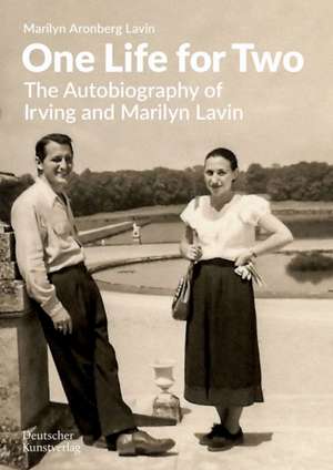 One Life for Two de Marilyn Aronberg Lavin