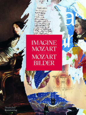 Imagine Mozart | Mozart Bilder de Mozartfest Würz Mozartfest Würz