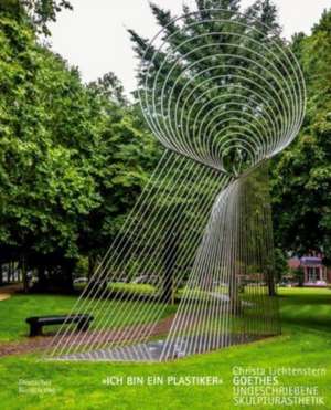 "Ich bin ein Plastiker" de Christa Lichtenstern