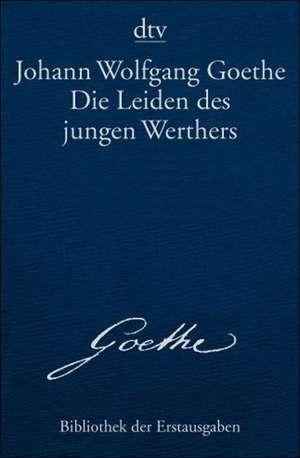 Die Leiden des jungen Werthers de Johann Wolfgang von Goethe