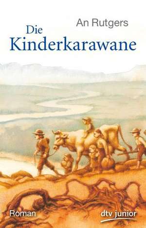 Die Kinderkarawane de An van der Loeff-Basenau Rutgers