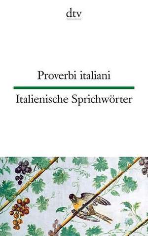 Italienische Sprichwörter / Proverbi italiani de Simone Klages