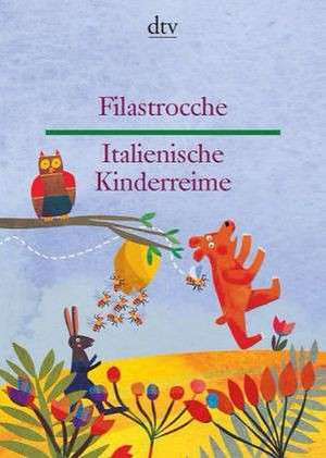 Filastrocche - Italienische Kinderreime de Annalisa Viviani