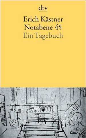 Notabene 45 de Erich Kästner