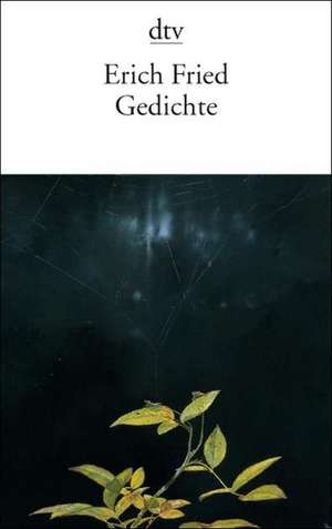 Gedichte de Erich Fried