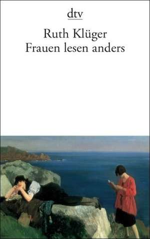 Frauen lesen anders de Ruth Klüger