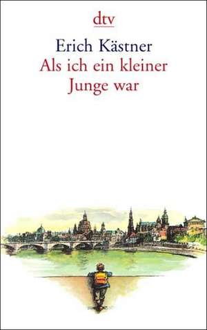 Als ich ein kleiner Junge war de Erich Kästner