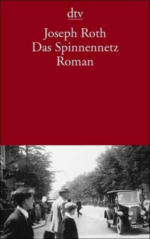 Das Spinnennetz de Joseph Roth