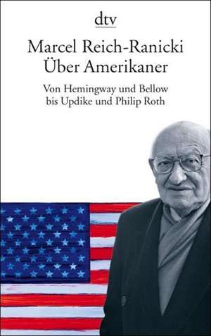 Über Amerikaner de Marcel Reich-Ranicki