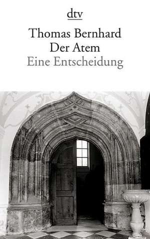 Der Atem de Thomas Bernhard