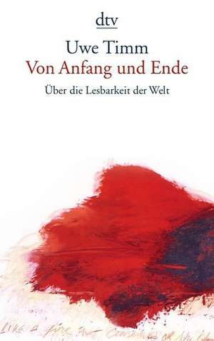 Von Anfang und Ende de Uwe Timm