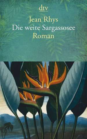 Die weite Sargassosee de Jean Rhys