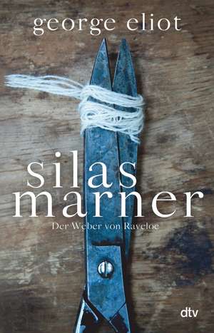 Silas Marner de George Eliot