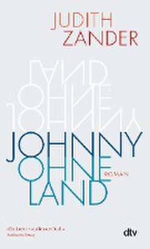 Johnny Ohneland de Judith Zander