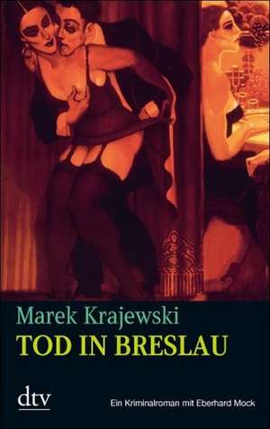 Krajewski, M: Tod in Breslau