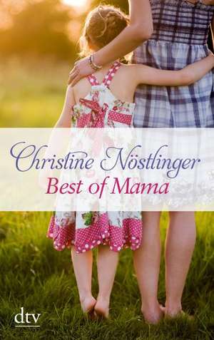 Best of Mama de Christine Nöstlinger