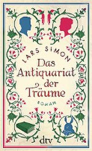 Das Antiquariat der Träume de Lars Simon