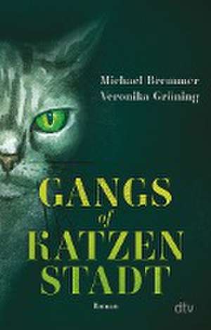 Gangs of Katzenstadt de Michael Bremmer