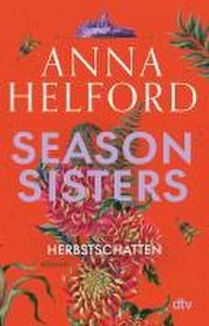 Season Sisters - Herbstschatten de Anna Helford