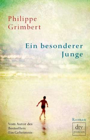 Grimbert, P: Ein besonderer Junge