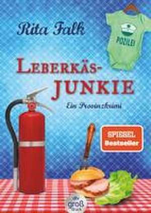 Leberkäsjunkie de Rita Falk