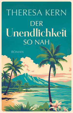 Der Unendlichkeit so nah de Theresa Kern