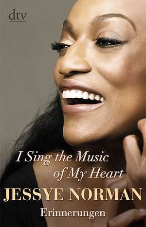 I Sing the Music of My Heart de Jessye Norman