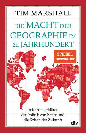 Marshall, T: Macht der Geographie im 21. Jahrhundert