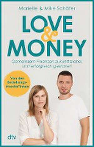 Love & Money de Marielle Schäfer