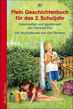 Mein Geschichtenbuch für das 2. Schuljahr de Manfred Mai