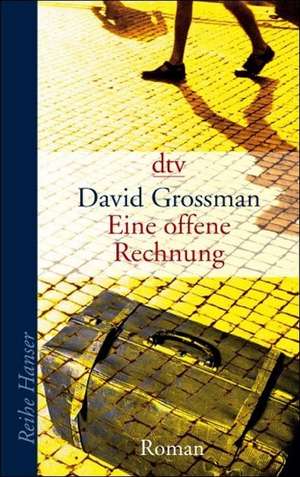 Eine offene Rechnung de David Grossman