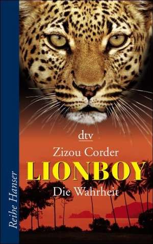 Lionboy 03 - Die Wahrheit de Zizou Corder