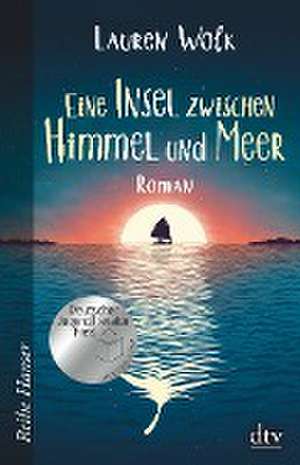 Eine Insel zwischen Himmel und Meer de Lauren Wolk